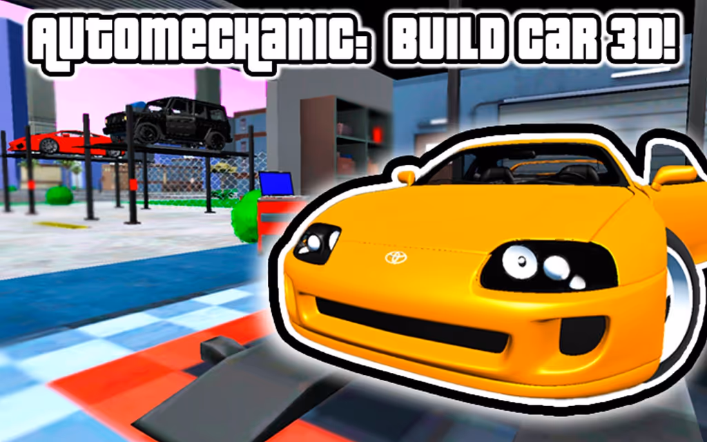 Automechanic: Build Car 3D!