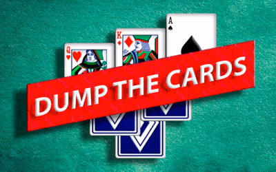 Dump the Cards