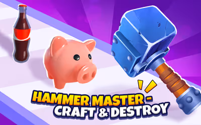 Hammer Master - Craft & Destroy