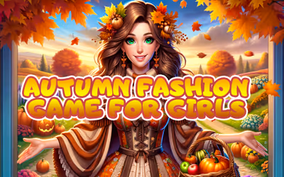 Autumn Fashion Game For Girls