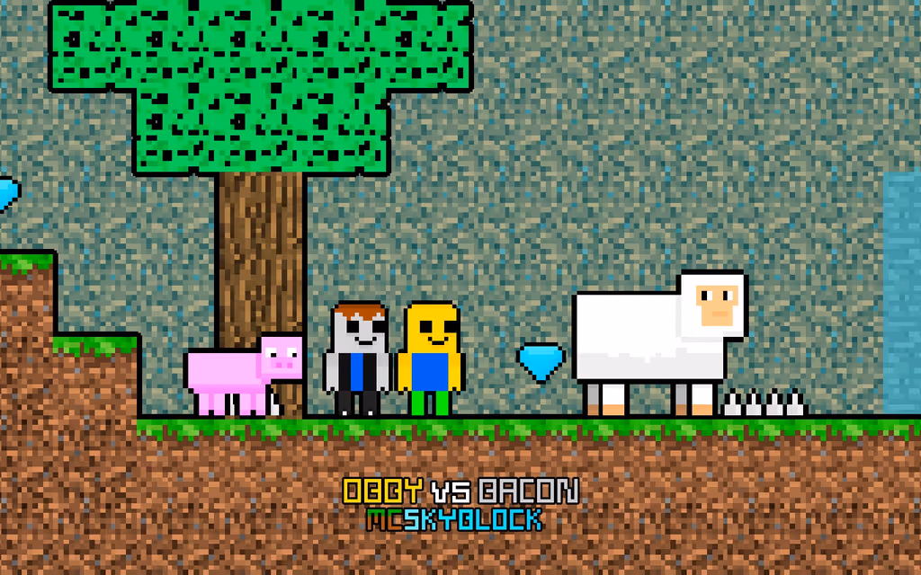 Obby vs Bacon MCSkyblock