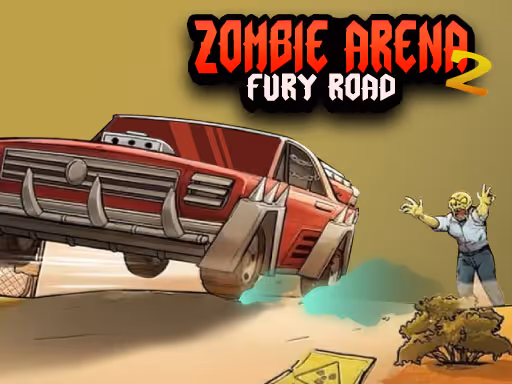 Zombie Arena 2 Fury Road