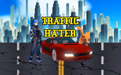 Traffic Hater