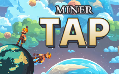 Miner Tap
