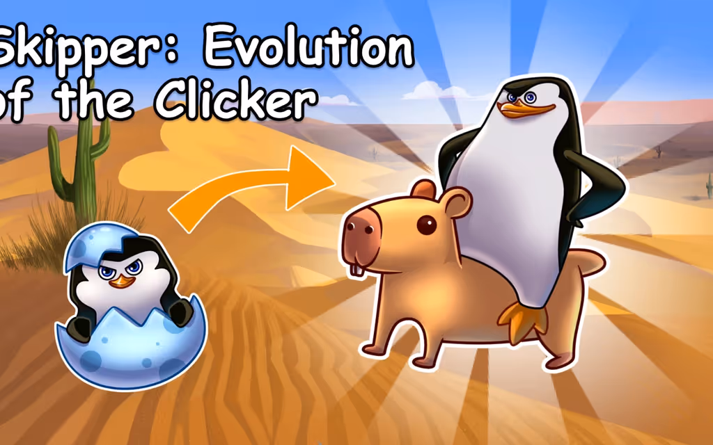 Skipper Evolution of the Clicker