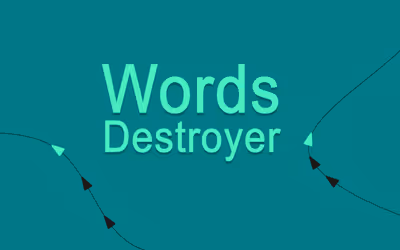 Words Destroyer