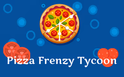 Pizza Frenzy Tycoon
