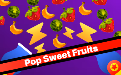 Pop Sweet Fruits
