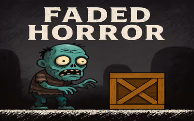 Faded Horror