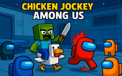 Chicken Jockey Among Us