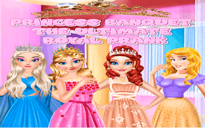 Princess Banquet The Ultimate Royal Prank